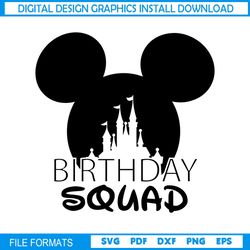 Happy Mickey Mouse Birthday Squad Castle Svg