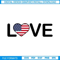 Love American Flag Independence Day SVG