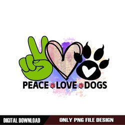 Feace Love Dogs Digital PNG File