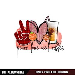 Peace Love Iced Coffee