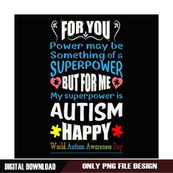 Happy World Autism Awareness Day Superpower PNG