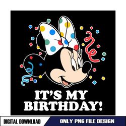 It's My Birthday Minnie Mouse PNG
