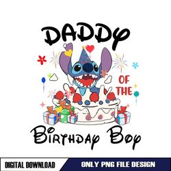 Stitch Daddy Of The Birthday Boy PNG
