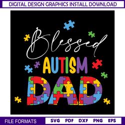 Blessed Autism Dad Awareness Day Puzzle Doodle SVG
