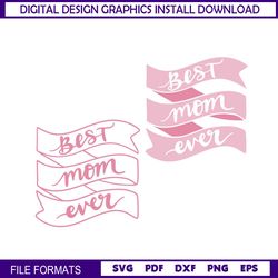 Best Mom Ever Mother Day Pink Ribbon SVG