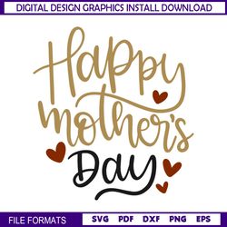 Happy Mother Day Love Heart SVG