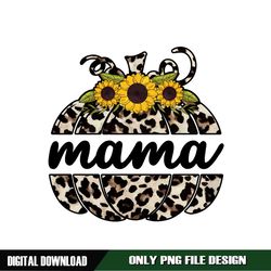 Mama Pumpkin Sunflower PNG
