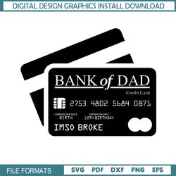 Bank of Dad SVG, svg png dxf eps download files gift for dad