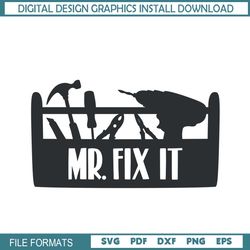 My Father Is Mr Fix It Svg