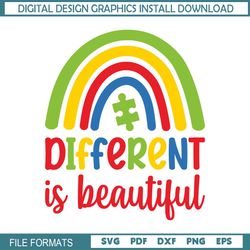 Different Is Beautiful Autism Awareness Rainbow SVG