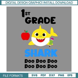 1st Grade Baby Shark Doo Doo School SVG