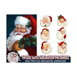 6 Designs Vintage Santa Sublimation Png Bundle, Christmas Png, Santa Png, Vintage Santa Png, Xmas Png, Merry Christmas P