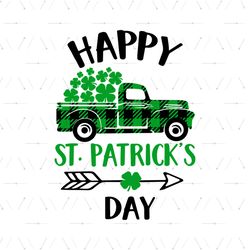 Happy St Patrick's Day Svg, St. Patricks Day Svg, Truck Svg, Lucky Leaf Svg, Shamrock Svg, Arrow Svg, Car Svg, Green Tru