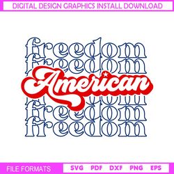 American Freedom Patriotic Day SVG