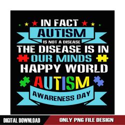 Happy World Autism Awareness Is Not A Disease PNG