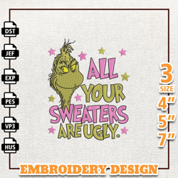 All Your Sweaters Are Ugly Embroidery Design, Christmas Pink Greench Embroidery Machine Design, Instant Download