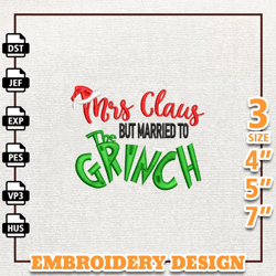 Christmas Embroidery Designs, Mrs Claus But Married To The Greench, Merry Xmas Embroidery Designs, Est 1957 Embroidery F