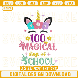 100 Magical Days Of School Machine Unicorn Embroidery Designs