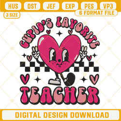 Cupids Favorite Teacher Embroidery Files, Funny Valentine Embroidery Designs
