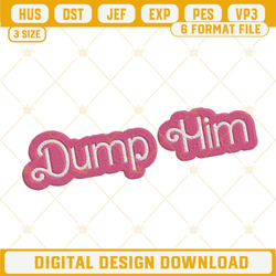 Dump Him Barbie Embroidery Designs, Barbie Funny Embroidery Files