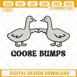 Goose Bumps Embroidery Designs
