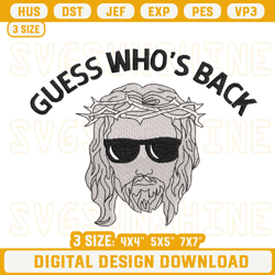 Guess Who Back Jesus Embroidery Designs