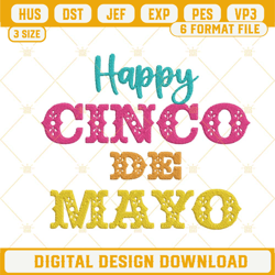 Happy Cinco De May Embroidery Designs, Mexican Fiesta Machine Embroidery Files