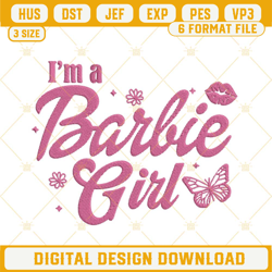 Im A Barbie Girl Embroidery Designs, Barbie Embroidery Files