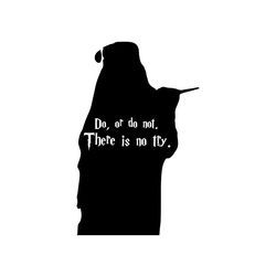 Do Or Do Not There Is No Try Harry Potter SVG