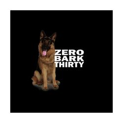 Zero Bark Thirty Svg, Animal Svg, Dog Svg, Bark Svg, Thirty Svg, Dog Lovers Svg, Love Dog Svg, Cool Dog Svg, Funny Anima