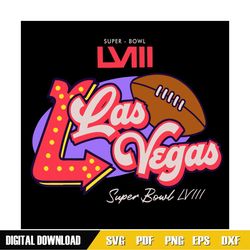 Super Bowl LVIII Purple Las Vegas SVG,NFL, NFL svg, NFL Football,Super bowl svg, Superbowl
