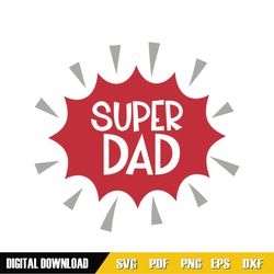 Super Dad Father Day Quotes Clipart SVG