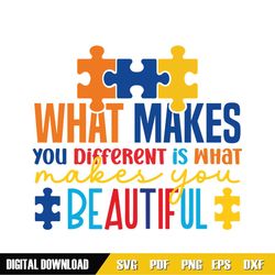 What Makes You Different Is What Make You Beautiful SVG