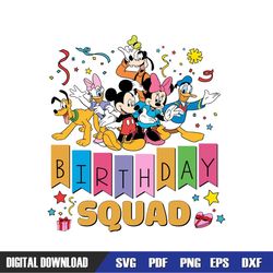 Disney Mickey Friends Birthday Squad SVG