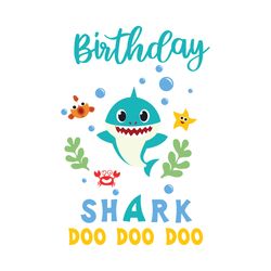 Blue Birthday Baby Shark Doo Doo Doo Svg, Birthday Svg, Birthday Baby Shark, Baby Shark Svg, Birthday Baby Svg, Happy Bi