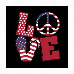 America Peace Love Svg, Independence Svg, Peace Love Svg, Peace Svg, July 4th Svg, Slippers Svg, Flag Slippers Svg, Peac