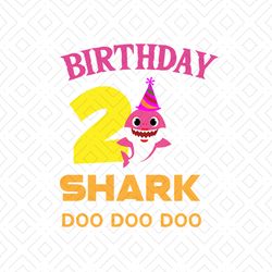 Birthday 2 shark doo doo svg, birthday svg, 2th birthday svg, shark svg, birthday shark svg, birthday gifts, birthday sh