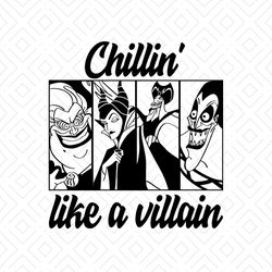 Chilling Like A Villain SVG, Bad Witches Club SVG, Witches SVG, Disney SVG, Disney Characters SVG, Movie, Cartoon SVG