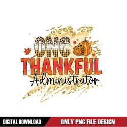 One Thankful Administrator Digital Download File
