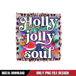 Holly Jolly Soul Digital Download File