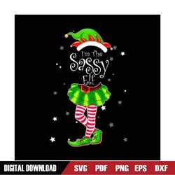 I'm The Sassy Elf Png, ELF Quote Christmas Png, Elf Xmas Png, Christmas Png