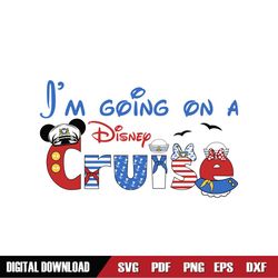 I'm Going On A Disney Cruise Mickey Captain SVG