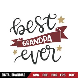 Best Dad Ever Father Day Sayings SVG