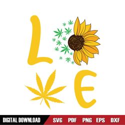 Love Cannabis Leaves and Sunflower SVG