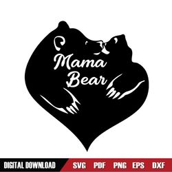 Mama Bear Mother Day Heart Shape SVG