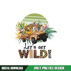 Animal Kingdom Mickey Let Get Wild PNG