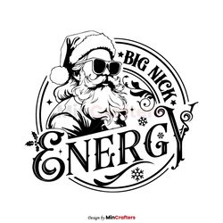 Funny Christmas Big Nick Energy SVG
