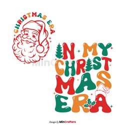 Santa Claus In My Merry Era SVG