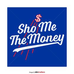MLB Shohei Ohtani Sho Me The Money SVG