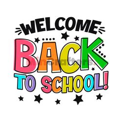 Welcome Back To School SVG Kids School SVG Digital Cricut File